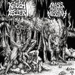 Mass Murder Messiah (USA) : Krotchripper - Mass Murder Messiah